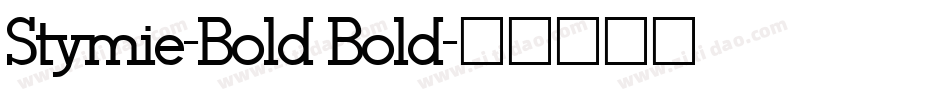 Stymie-Bold Bold字体转换
